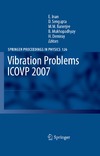 Inan E., Sengupta D., Banerjee M.M.  Vibration Problems ICOVP 2007