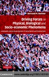 Roehner B.  Driving forces in physical, biological and socio-economic phenomena