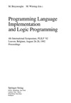 Bruynooghe M., Wirsing M.  Programming Language Implementation and Logic Programming