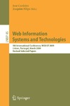 Cordeiro J., Filipe J.  Web Information Systems and Technologies: 5th International Conference, WEBIST 2009, Lisbon, Portugal, March 23-26, 2009, Revised Selected Papers (Lecture Notes in Business Information Processing)