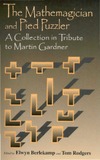 Berlekamp E., Rodgers T.  Mathemagician and Pied Puzzler: A Collection in Tribute to Martin Gardner