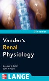 Eaton D.C., Pooler J.P. — Vanders Renal Physiology