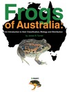 Turner J.R.  Frogs of Australia: An introduction to their classification, biology and distribution