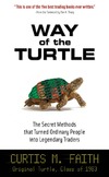 CURTIS M. FAITH  WAY OF THE TURTLE