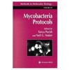 Parish T., Stoker N.  Mycobacteria Protocols