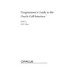 Bisso J.F.  Programmer's Guide to the Oracle Call Interface