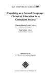 Lovitt C., Kelter P.  Chemistry as a Second Language: Chemical Education in a Globalized Society
