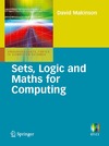 Makinson D.  Sets, Logic and Maths for Computing (Undergraduate Topics in Computer Science)