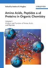 Hughes A.  Amino Acids, Peptides and Proteins in Organic Chemistry, Analysis and Function of Amino Acids and Peptides : Analysis and Function of Amino Acids and Peptides
