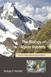Nagy L., Grabherr G.  The Biology of Alpine Habitats