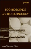 Mine Y.  Egg Bioscience and Biotechnology