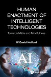 Holford W.D  Human enactment of intelligent technologies