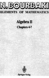 Bourbaki N., Cohn P., Howie J.  Algebra II