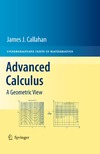 Callahan J.  Advanced calculus: A geometric view