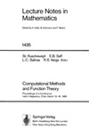 St. Ruscheweyh (ed), E.B. Saff (ed), LC. Salinas (ed)  Lecture Notes in Mathematics. 1435