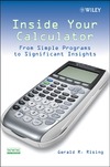 Rising G.  Inside Your Calculator: From Simple Programs to Significant Insights