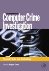 Casey E.  Handbook of Computer Crime Investigation: Forensic Tools & Technology