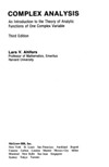 Ahlfors L.  Complex Analysis: An Introduction to the Theory of Analytic Functions of One Complex Variable