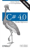 Albahari B., Albahari J.  C# 4.0 Pocket Reference: Instant Help for C# 4.0 Programmers