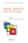 Turner P., Davenport E.  Spaces, Spatiality and Technology