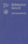Honsberger R.  Mathematical Gems III