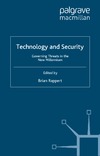 Rappert B.  Technology and Security: Governing Threats in the New Millennium