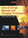 Chatterjee K.K.  Uses of Energy Minerals and Changing Techniques