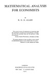 Allen R.  Mathematical analysis for economists