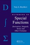 Brychkov Y.  Handbook of special functions: derivatives, integrals, series and other formulas