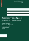 Campbell H.E.A., Helminck A.G.  Symmetry and Spaces: In Honor of Gerry Schwarz