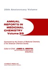 Bristol J.  Annual Reports in Medicinal Chemistry, Volume 25