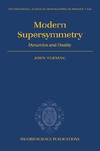 Terning J.  Modern Supersymmetry: Dynamics and Duality