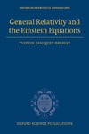 Choquet-Bruhat Y.  General Relativity and the Einstein Equations