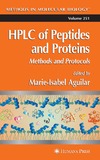 Aguilar M.  HPLC of Peptides and Proteins: Methods and Protocols (Methods in Molecular Biology)
