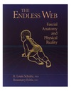 Schultz R., Feitis R.  The Endless Web: Fascial Anatomy and Physical Reality