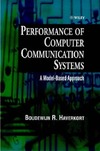 Haverkort B.  Performance of Computer Communication Systems: A Model-Based Approach