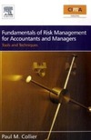 Collier P.M.M.  Fundamentals of Risk Management for Accountants and Managers: Tools & Techniques