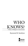 Raymond M. Smullyan  Who knows?: a study of religious consciousness