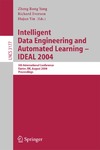 Yang Z.R., Everson R., Yin H.  Intelligent data engineering and automated learning - IDEAL 2004: 5th international conference, Exeter, UK, August 25-27, 2004: proceedings