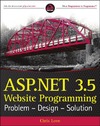 Love C.  ASP.NET 3.5 Website Programming: Problem - Design - Solution (Wrox Programmer to Programmer)
