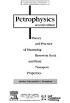 Tiab D., Donaldson E.  Petrophysics - Theory and Practice of Measuring Reservoir Rock and Fluid Transport Properties