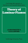 Buckmaster J.D., Ludford G.S.S. — Theory of Laminar Flames