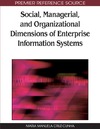Cruz-Cunha M.M. — Social, Managerial, and Organizational Dimensions of Enterprise Information Systems