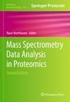 Matthiesen R.  Mass Spectrometry Data Analysis in Proteomics, Second Edition