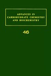 Tipson R.S.  Advances in Carbohydrate Chemistry and Biochemistry, Volume 46