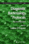 O'Connor L.  Diagnostic Bacteriology Protocols