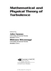 Cannon J., Shivamoggi B.  Mathematical and Physical Theory of Turbulence
