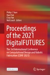 Yuan P. F., Chai H., Yan C.  Proceedings of the 2021 DigitalFUTURES