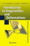 Greuel G., Lossen C., Shustin E.  Introduction to Singularities and Deformations