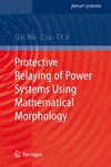 Wu Q.H., Lu Z., Ji T.  Protective relaying of power systems using mathematical morphology